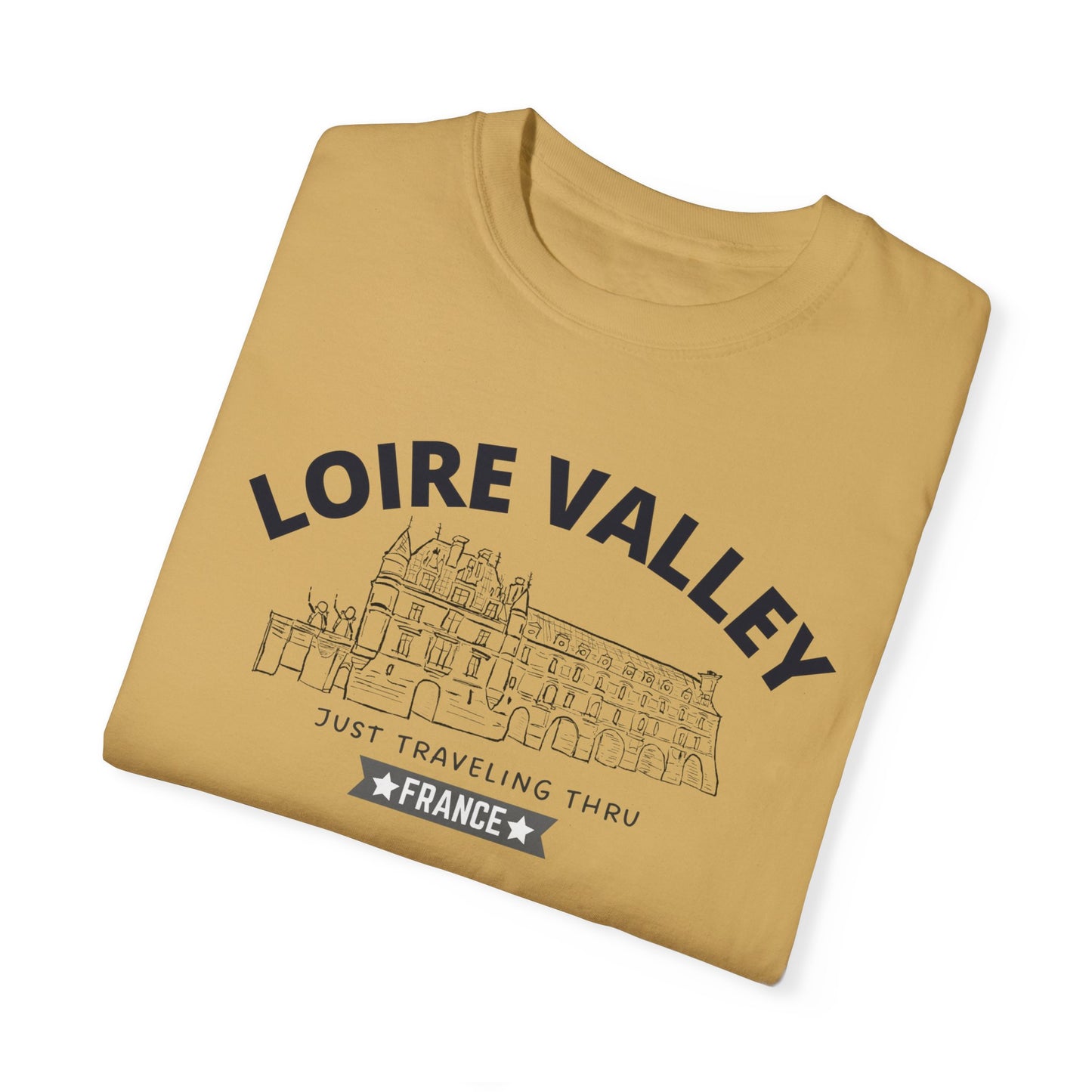 π°π«π· "Loire Valley Wanderlust: Just Traveling Thru France Tee" ππ