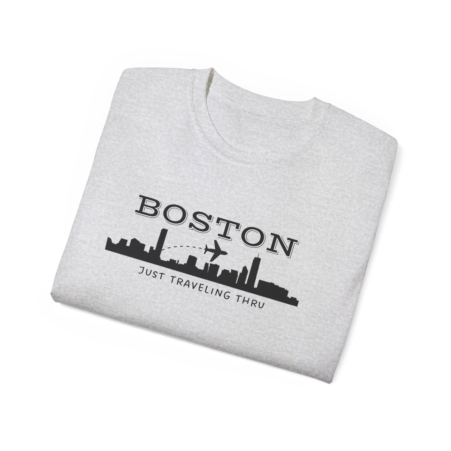 Just Traveling Thru - Boston Skyline - Unisex Tee