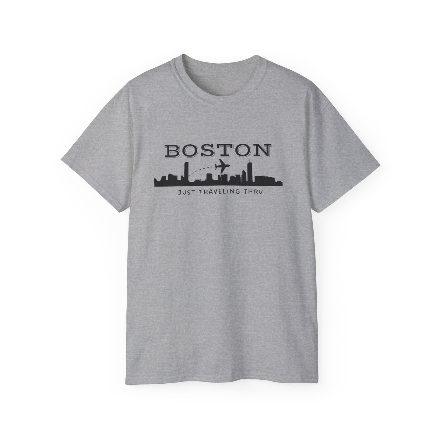 Just Traveling Thru - Boston Skyline - Unisex Tee