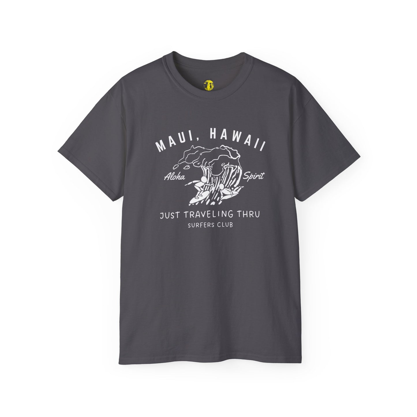 πββοΈπββοΈ "Maui Hawaii Surfing Duo: Aloha Spirit, Just Traveling Thru Surfers Club Tee" πΊπ