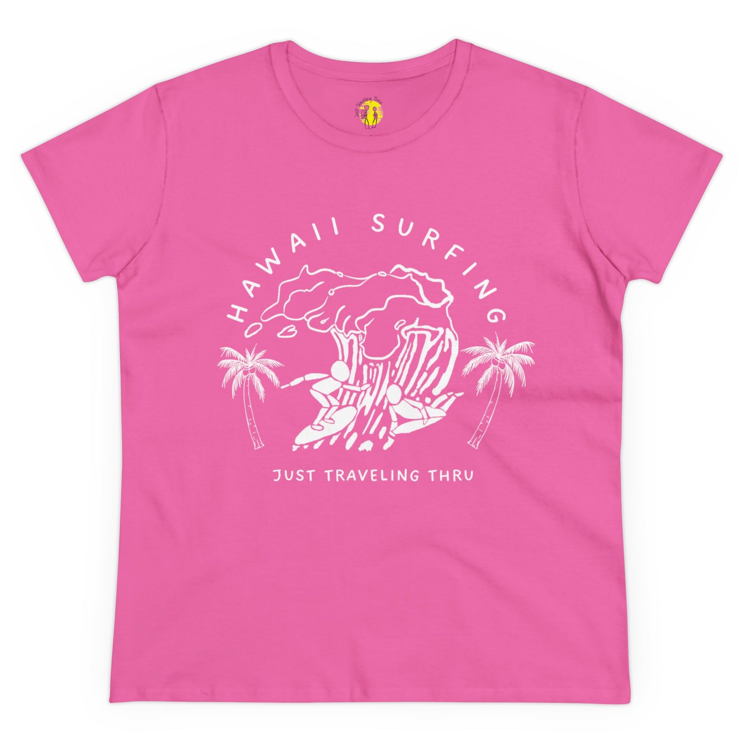 πΊπββοΈ "Hawaii Surfing Adventure: Just Traveling Thru Woman's Tee" πβοΈ