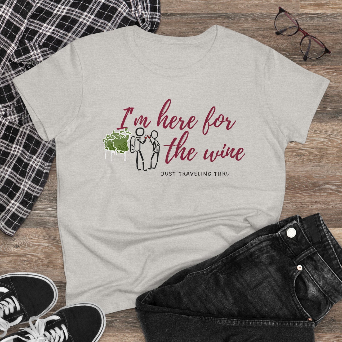 π·π "Cheers to Fun: 'I'm Just Here for the Wine' Women's Tee by Just Traveling Thru" ππ