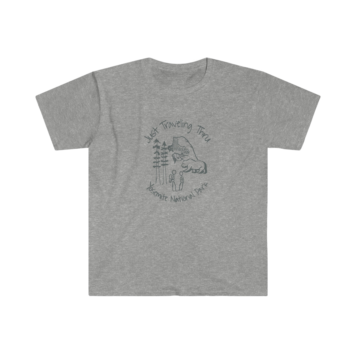 Just Traveling Thru Yosemite - Unisex Softstyle T-Shirt