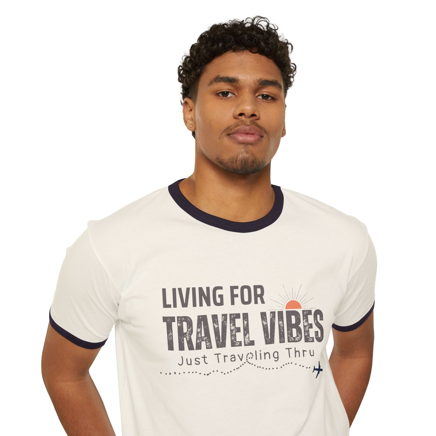 Living for Travel Vibes Unisex Ringer T-Shirt | Just Traveling Thru