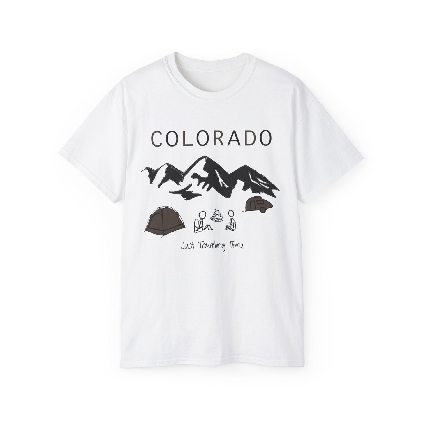 Colorado Camping - Just Traveling Thru - Unisex Ultra Cotton Tee