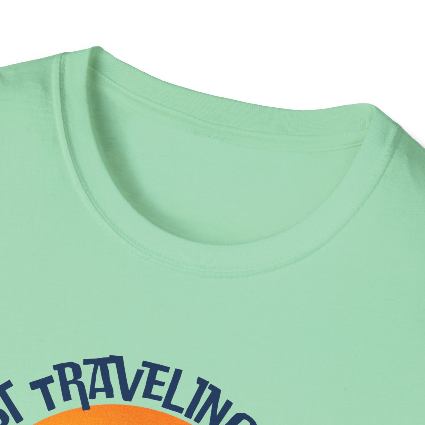 Just Traveling Thru Cruise T-Shirt | One Cruise at a Time | Unisex Softstyle Tee