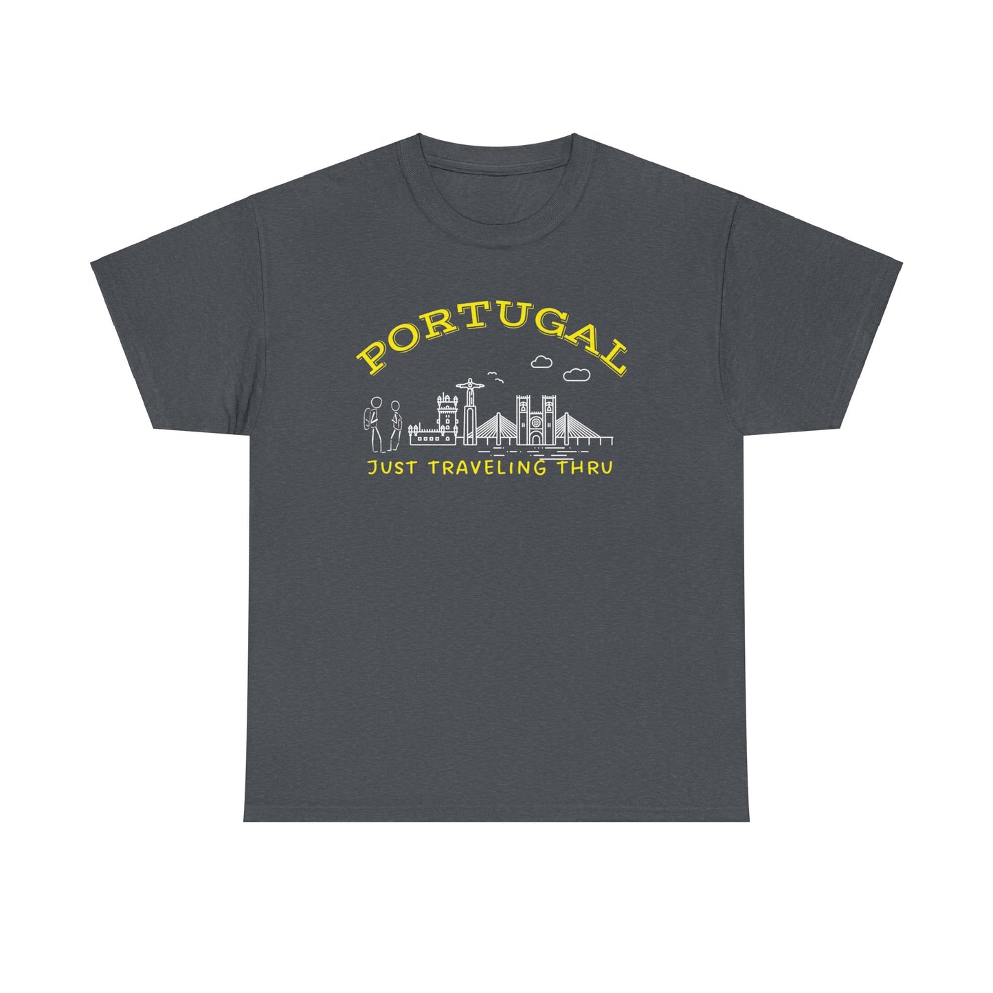 Portugal Just Traveling Thru T-Shirt