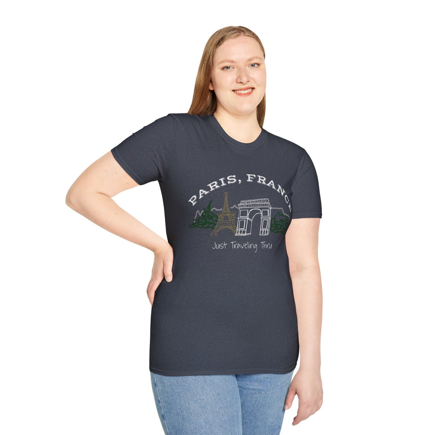 Paris, France -Just Traveling Thru - Unisex Softstyle T-Shirt