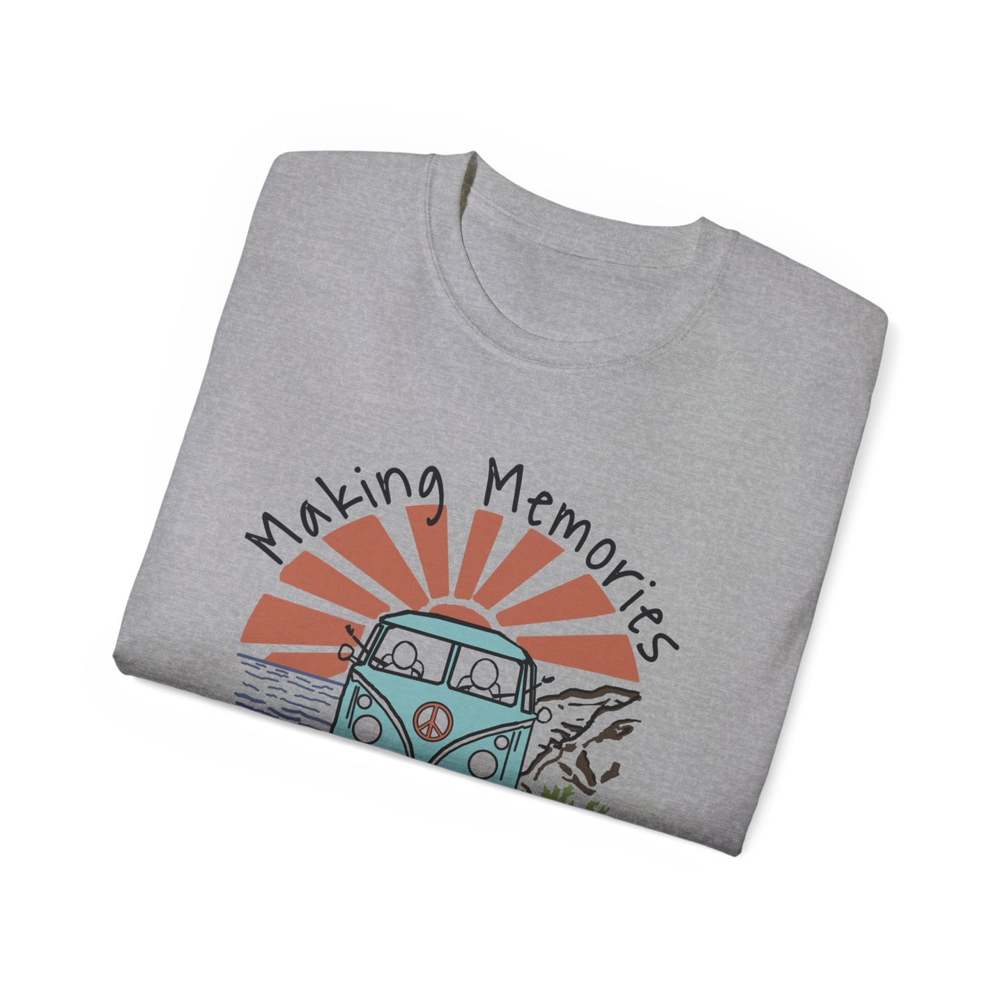 Making Memories Just Traveling Thru T-Shirt