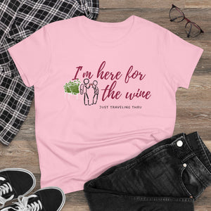 🍷👭 "Cheers to Fun: 'I'm Just Here for the Wine' Women's Tee by Just Traveling Thru" 🌍👚