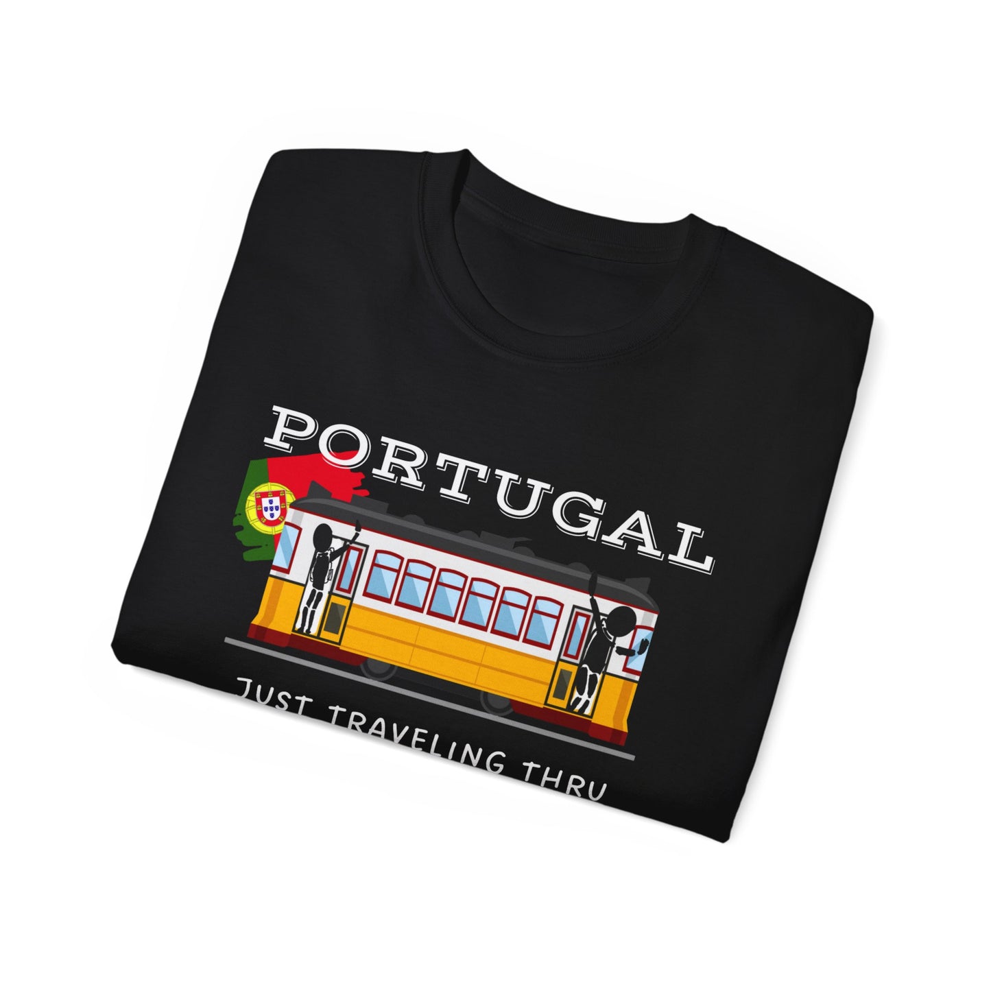 Portugal Just Traveling Thru Lisbon Trolley T-Shirt