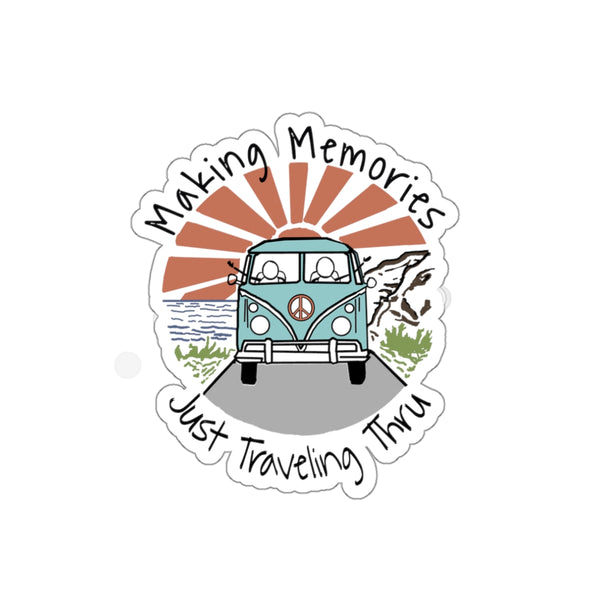 🚐💨 "Just Traveling Thru Sticker - Making Memories with Camper Van Adventure" 🌍📸
