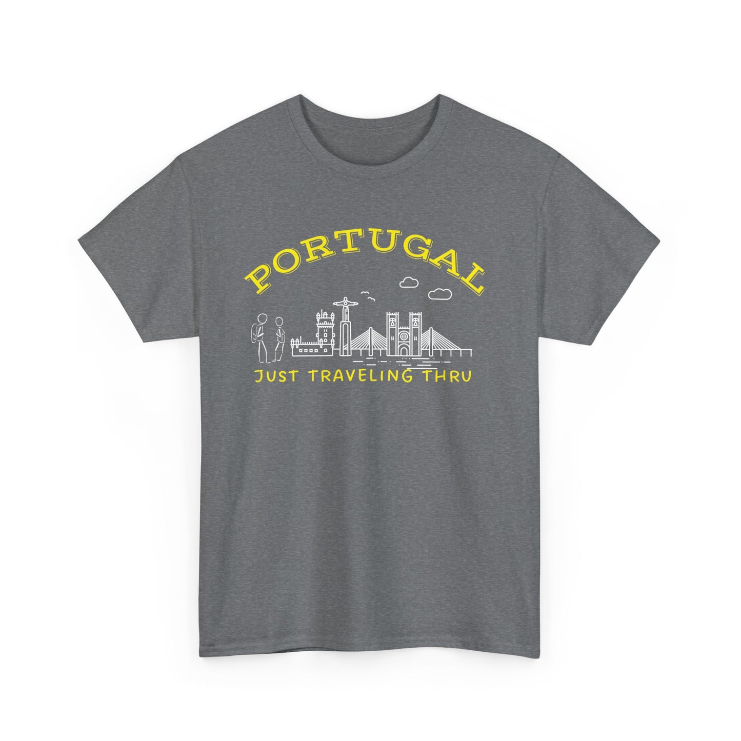 Portugal Just Traveling Thru T-Shirt