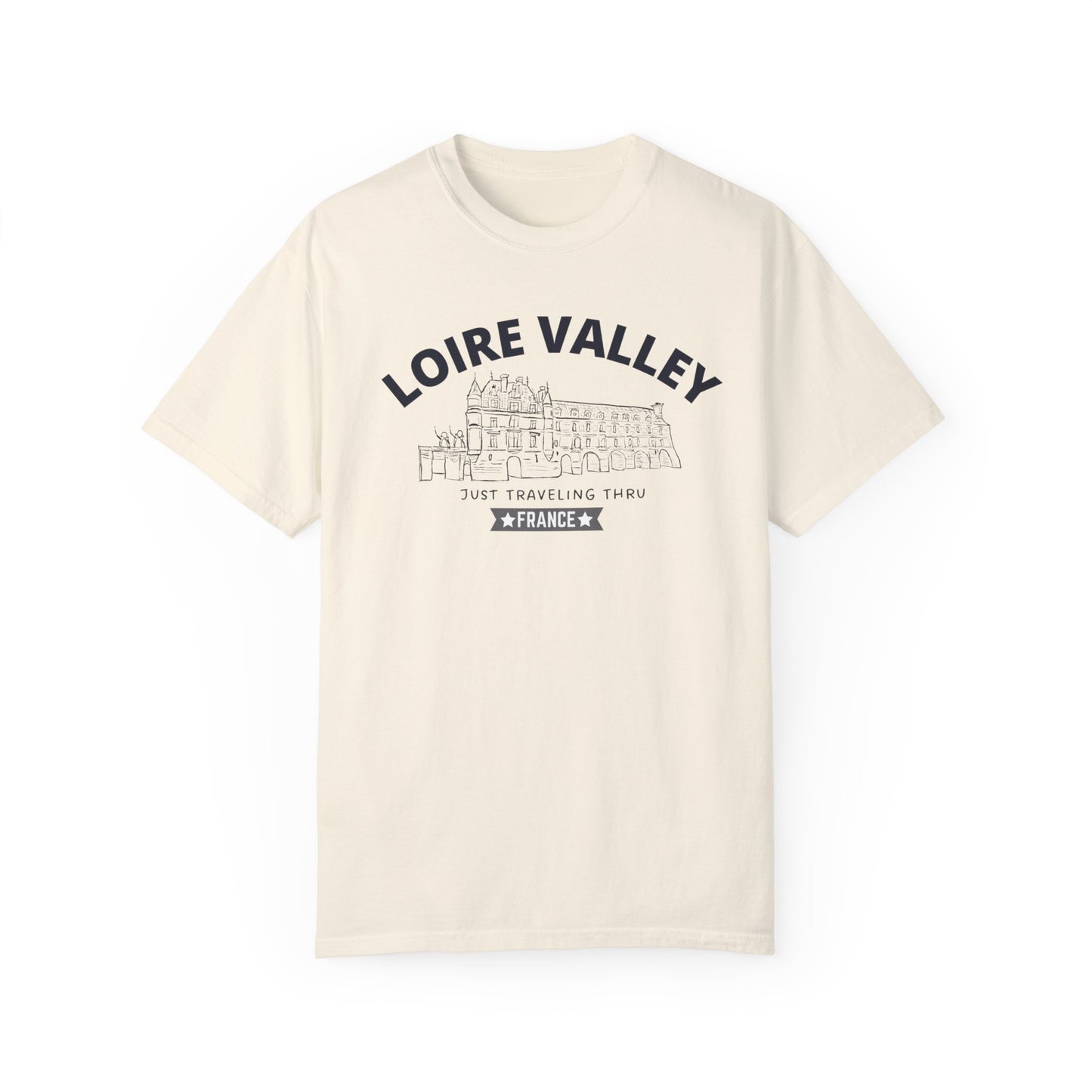 🏰🇫🇷 "Loire Valley Wanderlust: Just Traveling Thru France Tee" 🌍👕