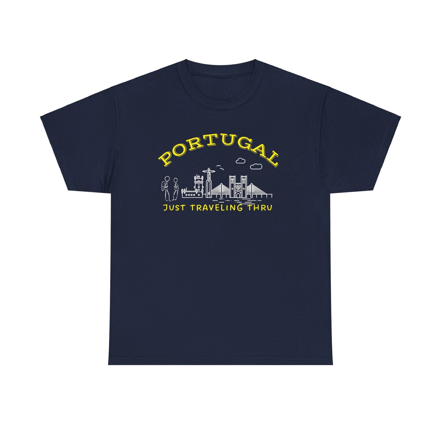 Portugal Just Traveling Thru T-Shirt