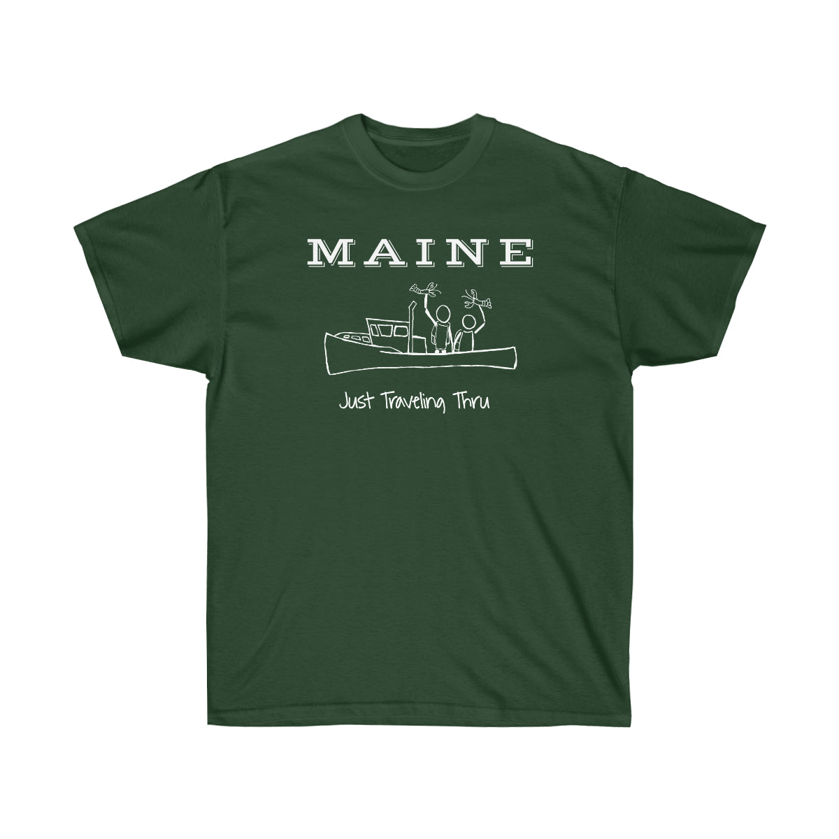 Maine Lobster - Just Traveling Thru - Unisex Ultra Cotton Tee