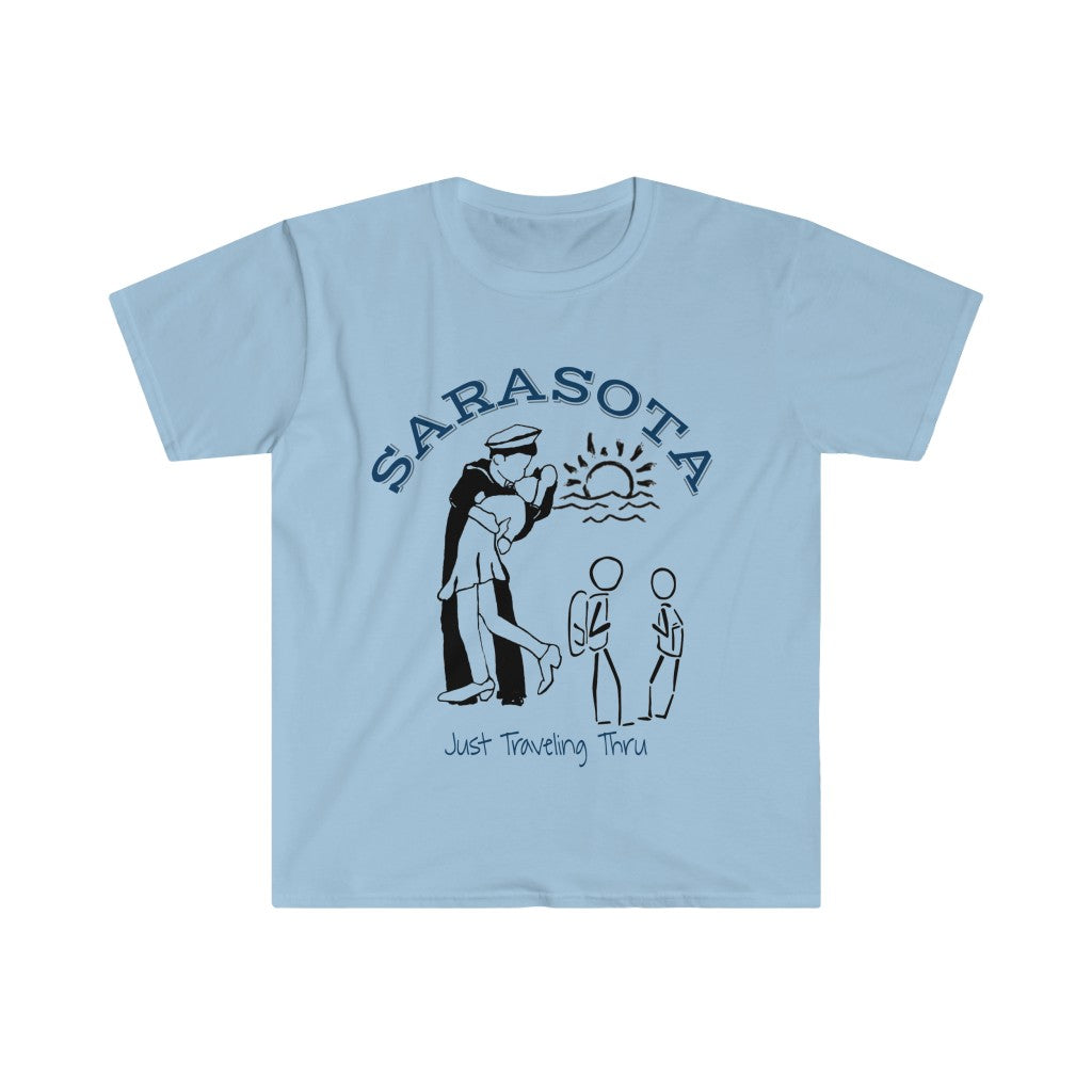 Sarasota Sailor - Just Traveling Thru Unisex Softstyle T-Shirt