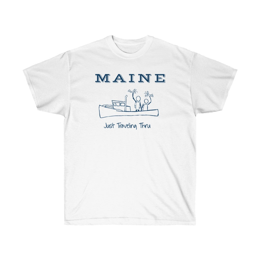 Maine Lobster - Just Traveling Thru - Unisex Ultra Cotton Tee