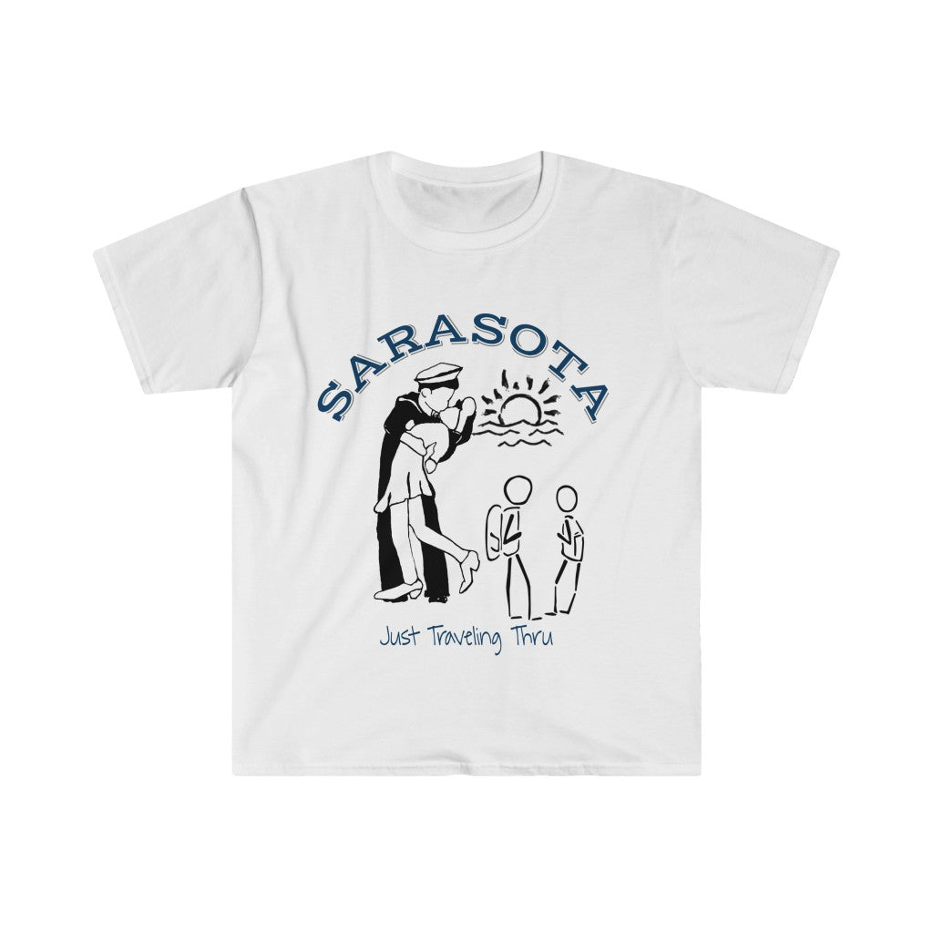 Sarasota Sailor - Just Traveling Thru Unisex Softstyle T-Shirt