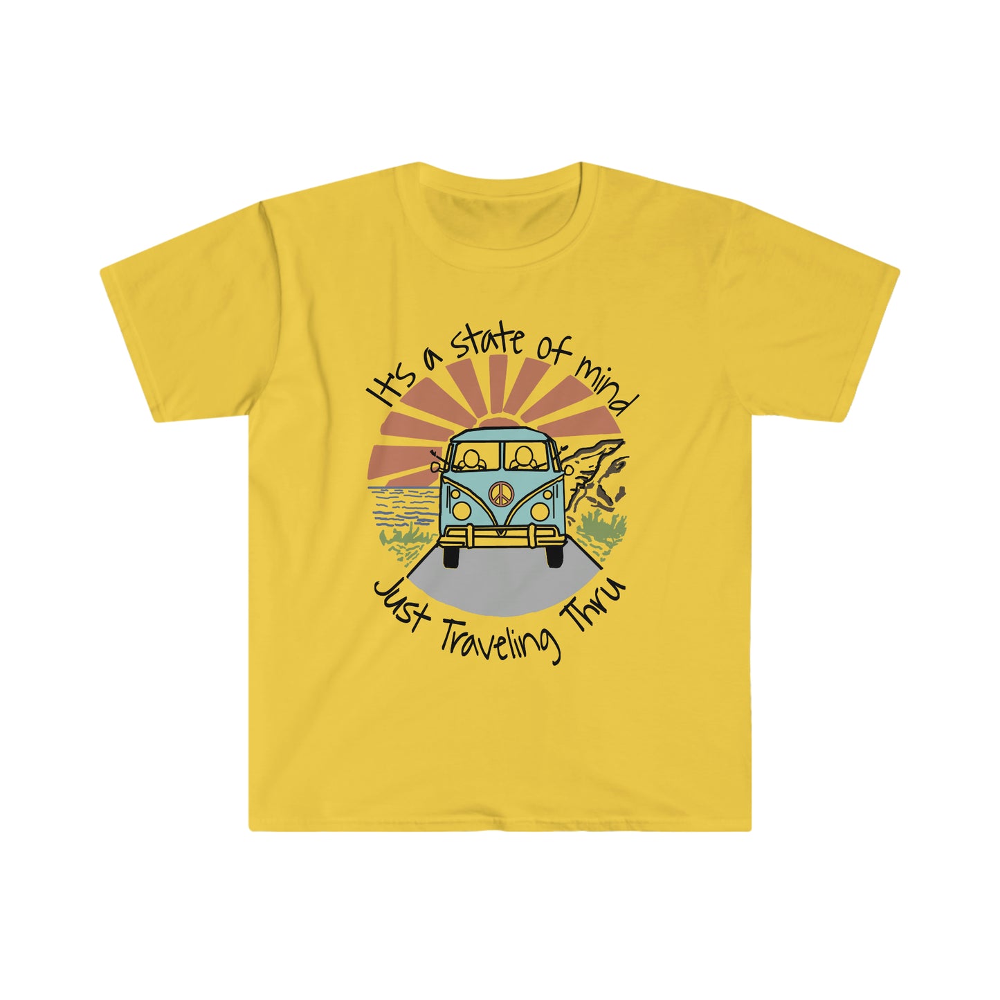 Ultimate Roadtrip, It's a State of Mind, Just Traveling Thru Travel T-Shirt